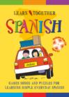 Image for Spanish  : games, songs and puzzles for learning simple everyday Spanish
