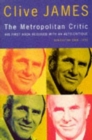Image for The metropolitan critic  : non-fiction, 1968-1973