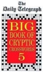 Image for The D.T.Big Book Cryptic Crosswords 5