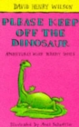 Image for Please Keep Off the Dinosaur