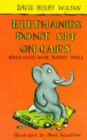 Image for ELEPHANTS DON&#39;T SIT ON CARS