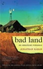 Image for Bad land  : an American romance