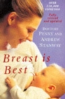 Image for Breast is best  : a common-sense approach to breastfeeding