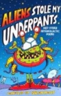 Image for Aliens stole my underpants and other intergalactic poems
