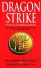 Image for Dragon strike  : the millennium war