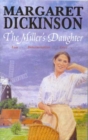 Image for The miller&#39;s daughter