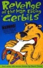 Image for Revenge of the man-eating gerbils