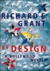 Image for By design  : a Hollywood novel