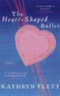 Image for The heart-shaped bullet