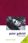 Image for Peter Gabriel  : an authorized biography