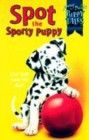 Image for Spot the Sporty Puppy