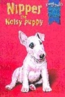 Image for Nipper the noisy puppy