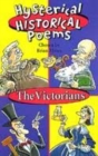 Image for HYSTERICAL HISTORICAL POEMS: VICTORIANS