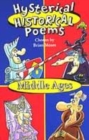 Image for HYSTERICAL HIST POEMS MIDDLE AGES