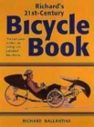 Image for Richard&#39;s 21st Century Bicycle Book