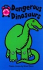 Image for Dangerous dinosaurs