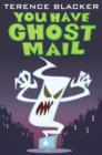 Image for You Have Ghost Mail