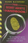 Image for The Secret Agent&#39;s Handbook