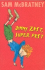 Image for Jimmy Zest, Super Pest