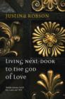 Image for Living Next-door to the God of Love