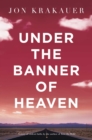 Image for Under The Banner of Heaven