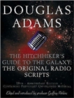 Image for The Hitchhiker&#39;s Guide to the Galaxy: The Original Radio Scripts