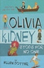 Image for Olivia Kidney Stops for No One