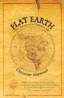 Image for Flat Earth  : the history of an infamous idea