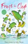 Image for Frogs in clogs  : a World Book Day poetry book