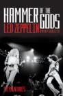 Image for Hammer of the gods  : Led Zeppelin unauthorised