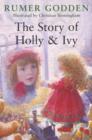 Image for The Story of Holly and Ivy