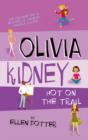 Image for Olivia Kidney Hot on the Trail