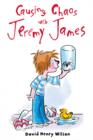 Image for Causing Chaos with Jeremy James