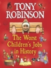 Image for The Worst Children&#39;s Jobs in History