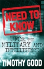 Image for Need to know  : UFOs, the military and intelligence