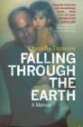Image for Falling through the Earth  : a memoir