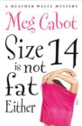 Image for Size 14 is Not Fat Either