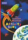 Image for The Science Museum Activity Book