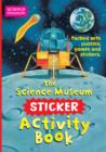 Image for The Science Museum Sticker Activity Book