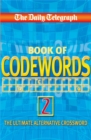 Image for The Daily Telegraph Book of Codewords