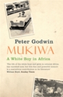 Image for Mukiwa  : a white boy in Africa