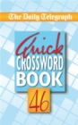 Image for The Daily Telegraph Quick Crosswords 46