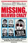 Image for Missing, Believed Crazy