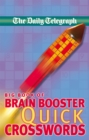Image for Daily Telegraph Big Book of Brain Boosting Quick Crosswords