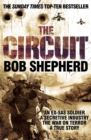 Image for The Circuit  : an ex-SAS soldier, a secretive industry, the War on Terror, a true story