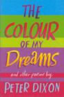 Image for The colour of my dreams  : poems