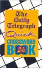 Image for The &quot;Daily Telegraph&quot; Quick Crossword Book