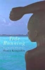 Image for Tide running