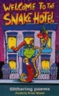 Image for Welcome to the snake hotel  : poems