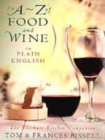 Image for A to Z of food &amp; wine in plain English